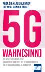 Klaus Buchner: 5G-Wahnsinn, Buch
