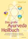 Vasant Lad: Das große Ayurveda-Heilbuch, Buch