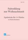 "Saitenklang zur Weihnachtszeit", Spielstücke für 1-4 Harfen, von Monika Mandelartz. Oben rechts: SM 11215. Unten: Schell Music Logo.