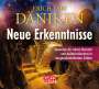 Erich Von Däniken: Neue Erkenntnisse, MP3
