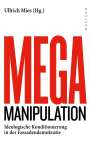 : Mega-Manipulation, Buch