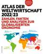 Heiner Flassbeck: Atlas der Weltwirtschaft 2022/23, Buch