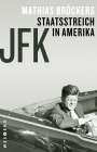 Mathias Bröckers: JFK - Staatsstreich in Amerika, Buch