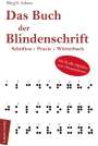 Birgit Adam: Das Buch der Blindenschrift, Buch
