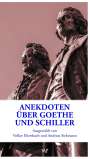 : Anekdoten über Goethe und Schiller, Buch
