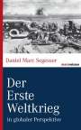 Daniel Marc Segesser: Der Erste Weltkrieg, Buch