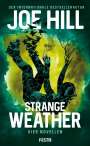 Joe Hill: Strange Weather - Vier Novellen, Buch