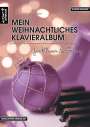 Michael Gundlach: Mein weihnachtliches Klavieralbum für Klavier & Gesang, Buch