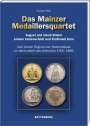 Eckhart Pick: Das Mainzer Medailleursquartett, Buch