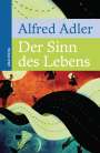 Alfred Adler: Der Sinn des Lebens, Buch
