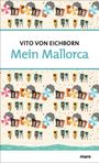 Vito Eichborn: Mein Mallorca, Buch