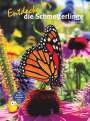 Thomas Schmidt: Entdecke die Schmetterlinge, Buch