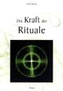 Axel Brück: Die Kraft der Rituale, Buch