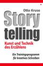 Otto Kruse: Storytelling, Buch
