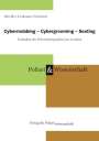 Rita Bley: Cybermobbing - Cybergrooming - Sexting, Buch