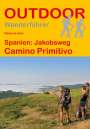 Raimund Joos: Spanien: Jakobsweg Camino Primitivo, Buch