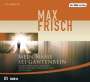 Max Frisch: Mein Name sei Gantenbein, CD,CD,CD