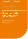 Hendrik Reffken: Standardfälle Staatsrecht 1, Buch