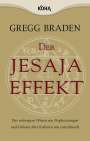Gregg Braden: Der Jesaja Effekt, Buch