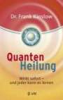 Frank Kinslow: Quantenheilung, Buch