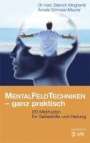 Dietrich Klinghardt: Mentalfeld-Techniken - ganz praktisch, Buch