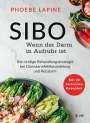 Phoebe Lapine: SIBO - Wenn der Darm in Aufruhr ist, Buch