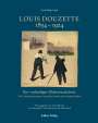 Gerd-Helge Vogel: Ein vorläufiges Werkverzeichnis / Louis Douzette 1834¿-¿1924, Buch