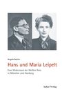 Titel: "Hans und Maria Leipelt". Thema: Widerstand der Weißen Rose. Fotos: Ein Mann mit Brille, eine Frau mit hochgestecktem Haar.