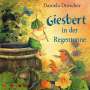 Daniela Drescher: Giesbert in der Regentonne, CD
