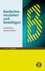 Ewald Rahn: Borderline verstehen und bewältigen, Buch