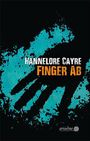 Hannelore Cayre: Finger ab, Buch