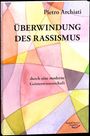 Pietro Archiati: Überwindung des Rassismus, Buch