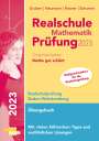 Helmut Gruber: Realschule Mathematik-Prüfung 2023 Originalaufgaben Mathe gut erklärt Baden-Württemberg, Buch
