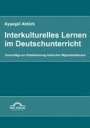 Aysegül Aktürk: Interkulturelles Lernen im Deutschunterricht, Buch