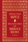 Sir Arthur Conan Doyle: Der letzte Streich von Sherlock Holmes: Sämtliche Erzählungen Band 4, Buch
