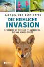 Barbara Otzen: Die heimliche Invasion, Buch