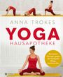 Anna Trökes: Yoga Hausapotheke, Buch