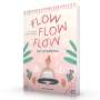 Lisa Fenger: Flow flow flow mit Ayurveda, Buch
