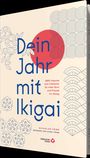 Nicholas Kemp: Dein Jahr Mit Ikigai, Buch
