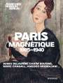: Paris Magnétique 1905 - 1940, Buch