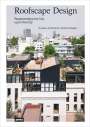 Gustavo Ambrosini: Roofscape Design, Buch