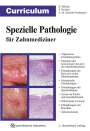 Harald Ebhardt: Curriculum Spezielle Pathologie für Zahnmediziner, Buch