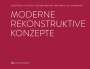 Daniel Thoma: Moderne rekonstruktive Konzepte, Buch