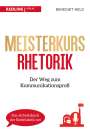 Benedikt Held: Meisterkurs Rhetorik, Buch