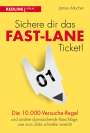 James Altucher: Sichere dir das Fast-Lane-Ticket!, Buch