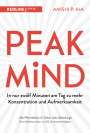 Amishi P. Jha: Peak Mind, Buch