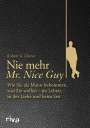 Robert A. Glover: Nie mehr Mr. Nice Guy, Buch