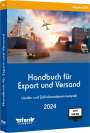 ecomed-Storck GmbH: Handbuch für Export und Versand, Buch,Div.