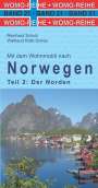 Reinhard Schulz: Mit dem Wohnmobil nach Norwegen. Teil 2: Der Norden, Buch