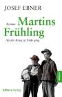 Josef Ebner: Martins Frühling, Buch